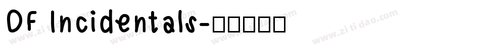 DF Incidentals字体转换